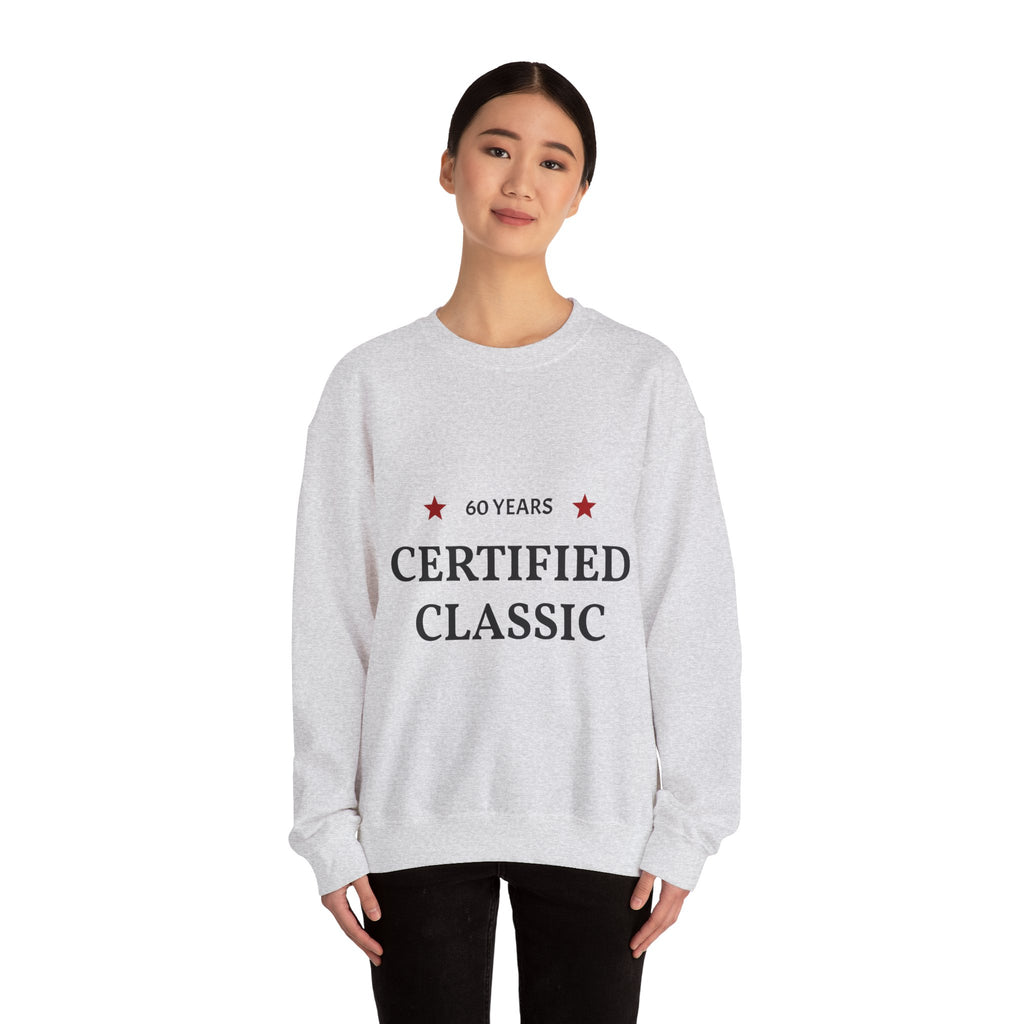 Crewneck Sweatshirt - "60 Years Certified Classic" Retro Anniversary Pullover