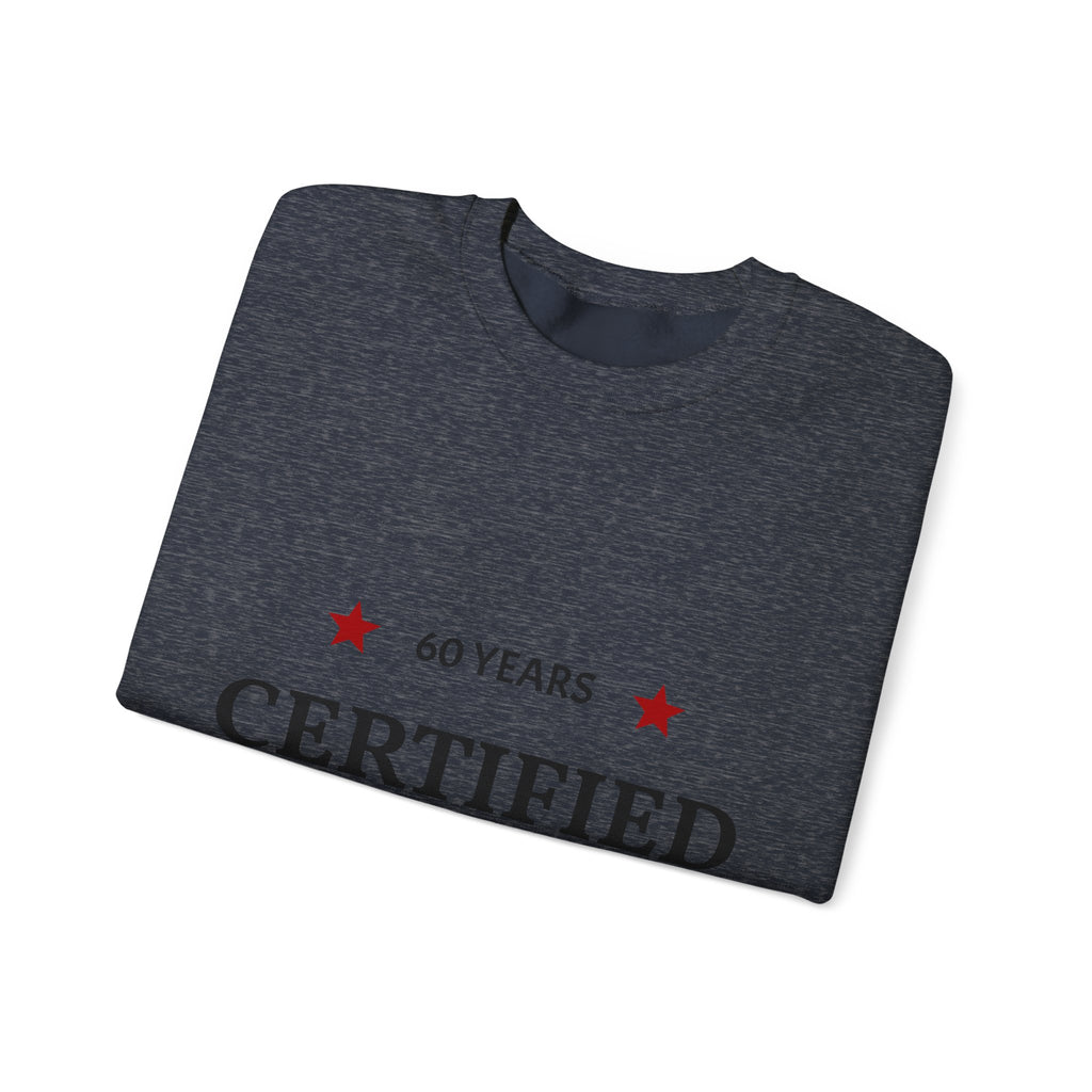 Crewneck Sweatshirt - "60 Years Certified Classic" Retro Anniversary Pullover