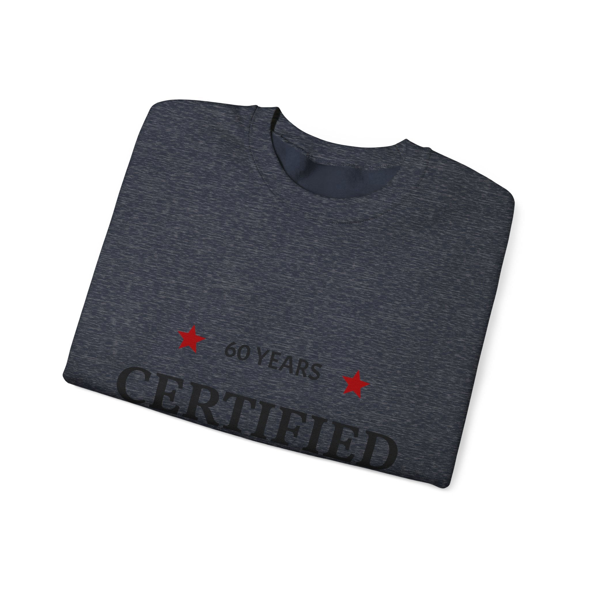 Crewneck Sweatshirt - "60 Years Certified Classic" Retro Anniversary Pullover