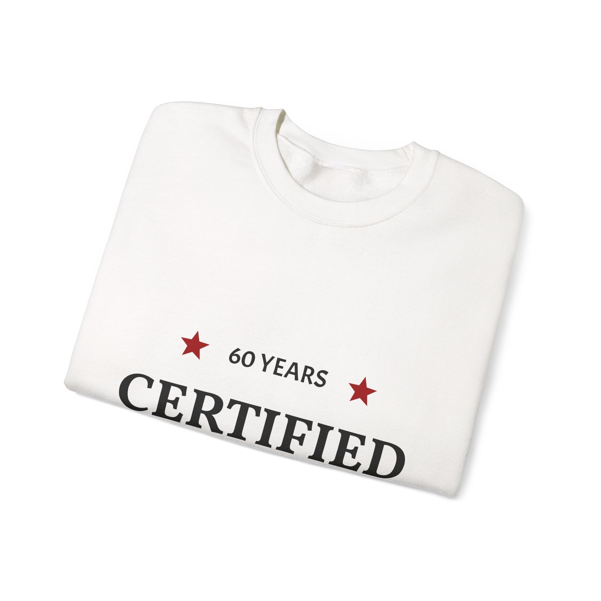 Crewneck Sweatshirt - "60 Years Certified Classic" Retro Anniversary Pullover
