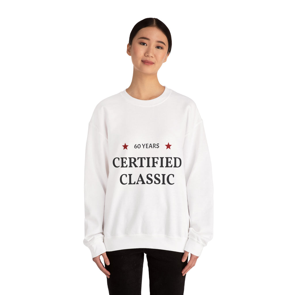 Crewneck Sweatshirt - "60 Years Certified Classic" Retro Anniversary Pullover
