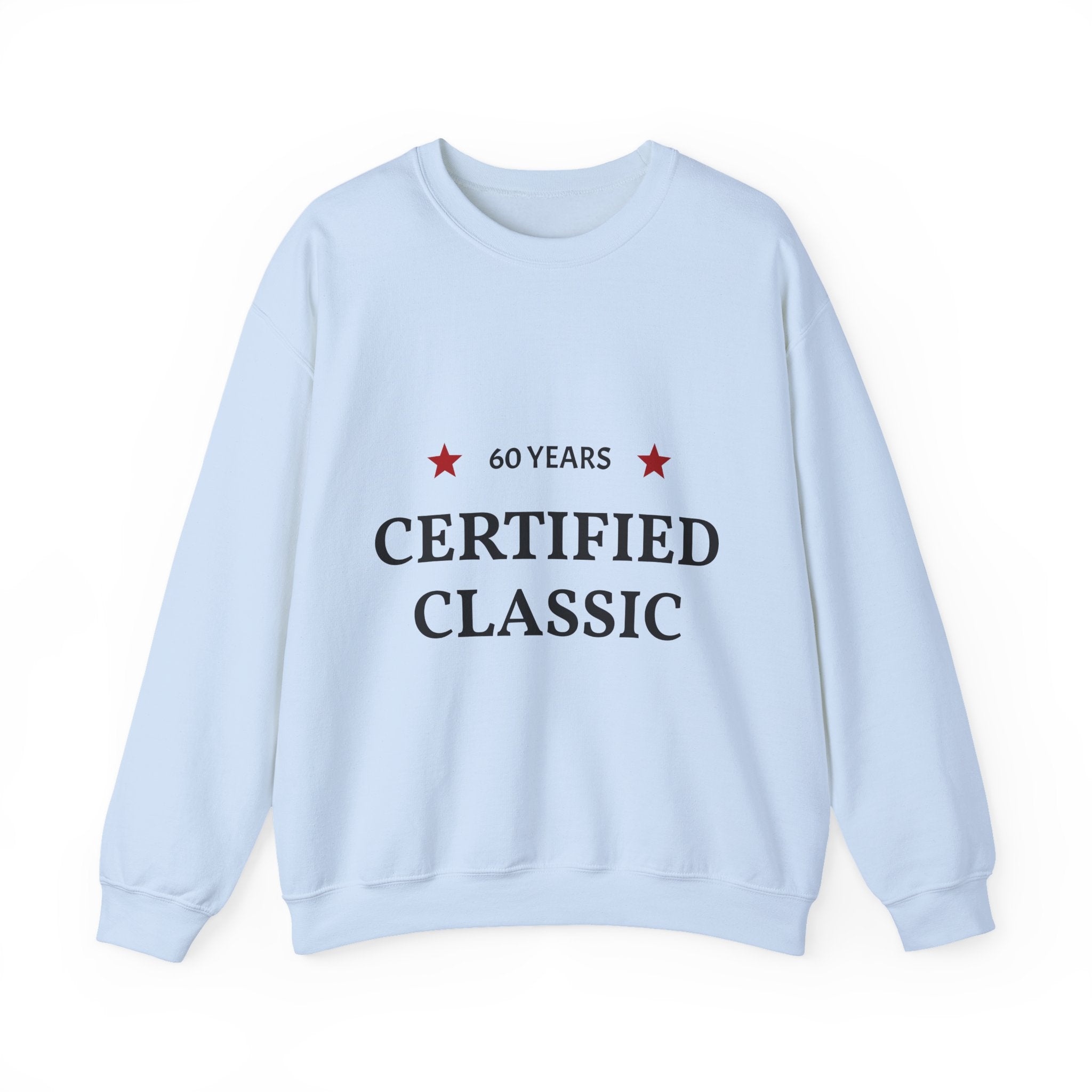 Crewneck Sweatshirt - "60 Years Certified Classic" Retro Anniversary Pullover