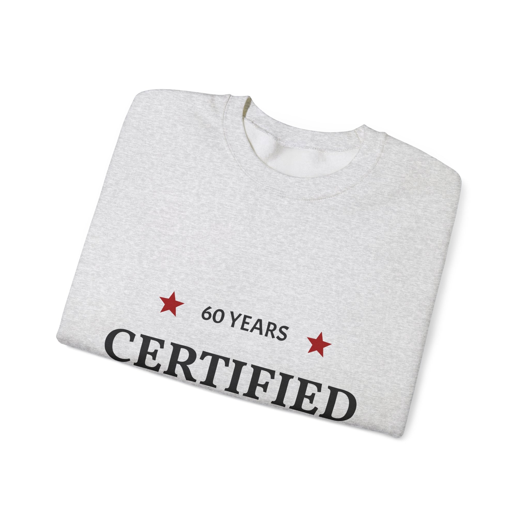 Crewneck Sweatshirt - "60 Years Certified Classic" Retro Anniversary Pullover