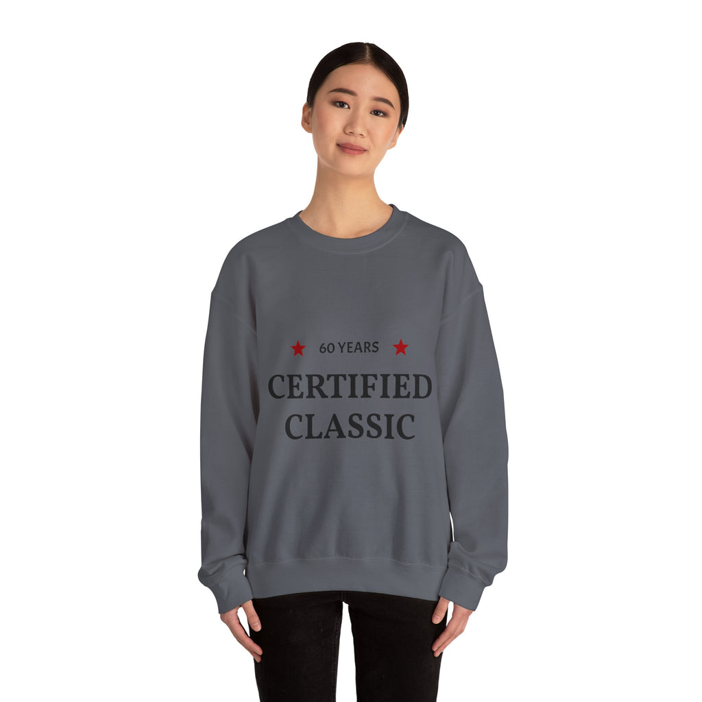 Crewneck Sweatshirt - "60 Years Certified Classic" Retro Anniversary Pullover