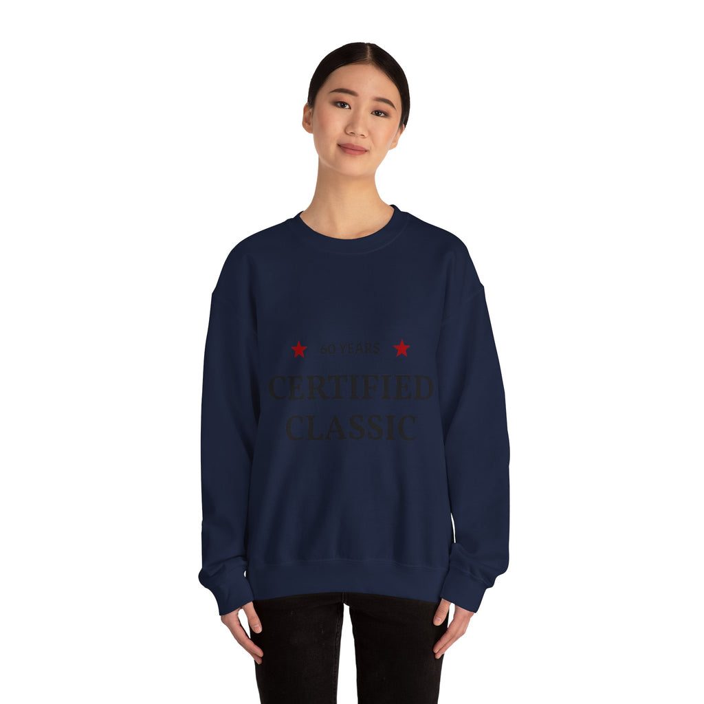 Crewneck Sweatshirt - "60 Years Certified Classic" Retro Anniversary Pullover